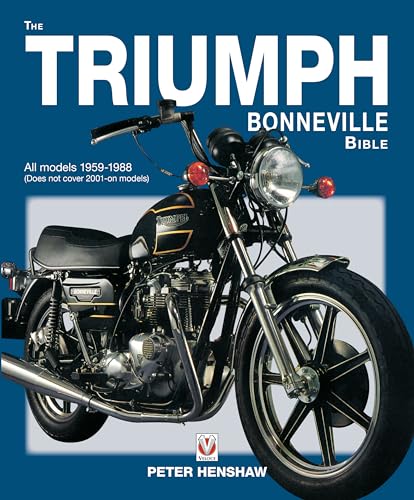 The Triumph Bonneville Bible (59-88): 1959-1988