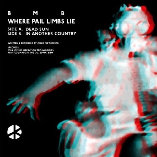 Bmb - Where Pail Limbs Lie [12"] [VINYL]