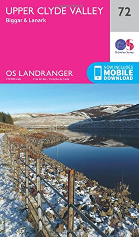 Landranger (72) Upper Clyde Valley, Biggar & Lanark (OS Landranger Map)