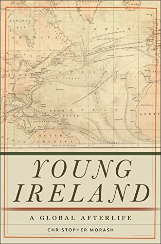 Young Ireland : A Global Afterlife