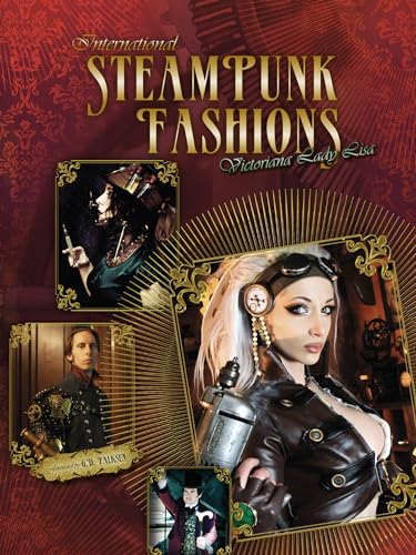 International Steampunk Fashions