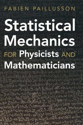 Book cover: "Statistical Mechanics for Physicists and Mathematicians" with equations.