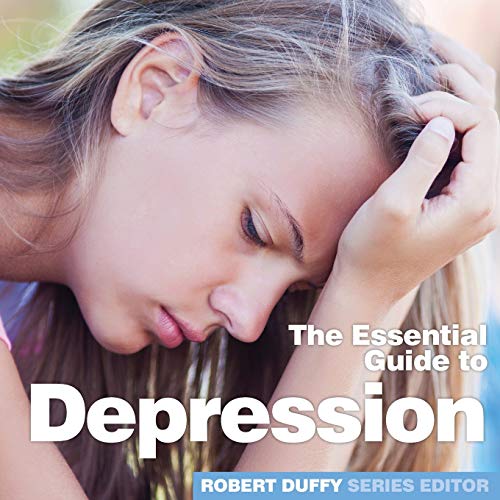 Depression: The Essential Guide (Need 2 Know Essential Guides)