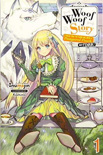 Woof Woof Story, Vol. 1 (light novel) (Woof Woof Story (Light Novel))