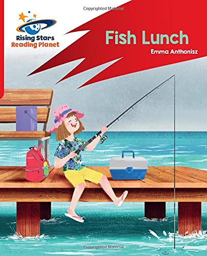 Reading Planet: Rocket Phonics – Target Practice – Fish Lunch – Red B