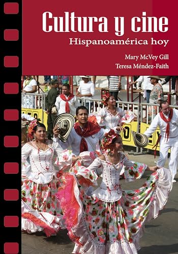 Cultura y cine: HispanoamÃ©rica hoy