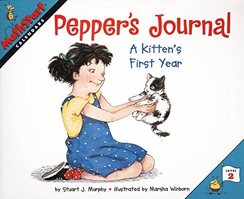 Pepper's Journal: A Kitten's First Year : MathStart Level 2: Calendars