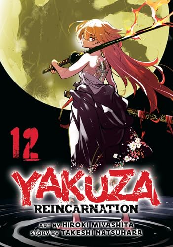 Yakuza Reincarnation Vol. 12 : 12