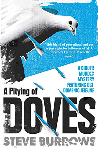 A Pitying of Doves: A Birder Murder Mystery: Birder Murder Mystery 2 (Point Blank)