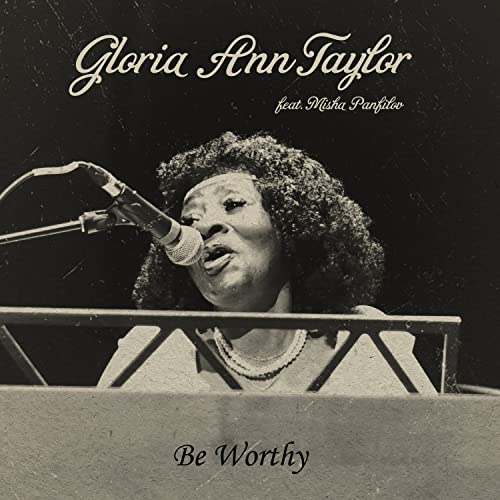 Gloria ann Taylor - Be Worthy [7"] [VINYL]