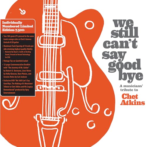 Various Artists - We Still Can't Say Goodbye: A Musicians' Tribute To Chet Atkins (2 Disc Orange Vinyl Limited Edition) [VINYL]