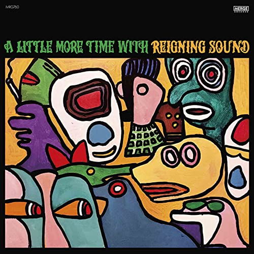 Reigning Sound - A Little More Time With Reigning Sound [VINYL]