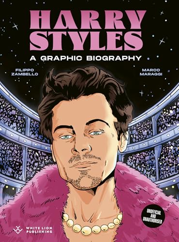 Harry Styles : A Graphic Biography