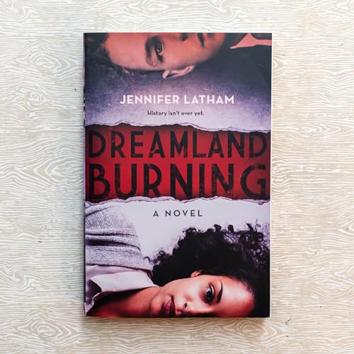 Dreamland Burning