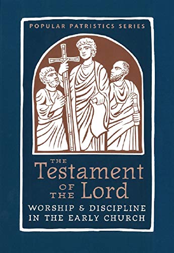 The Testament of the Lord: An English Version