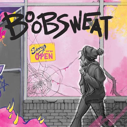 Boob Sweat - Sorry, We're Open [CD]