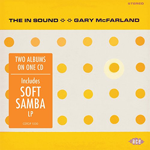 Gary Mcfarland - The In Sound / Soft Samba [CD]