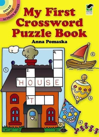 My First Crossword Puzzle Book (Dover Little Activity Books)