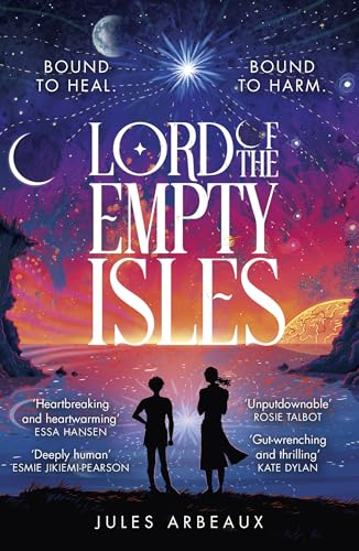 Lord of the Empty Isles : One curse. Two sworn enemies. Thousands of lives in the balance.