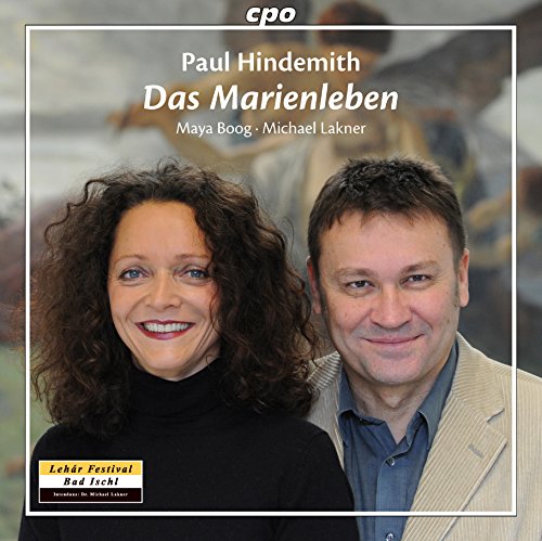 Booglakner - Hindemith: Das Marienleben [Maya Boog, Michael Lakner] [CPO: 777817-2] [CD]
