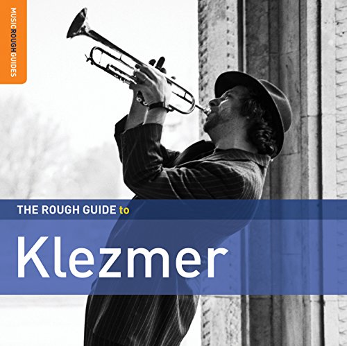 Various Artists - The Rough Guide to Klezmer (Second Edition) [CD]