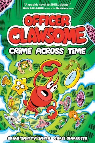 OFFICER CLAWSOME: CRIME ACROSS TIME : Book 2