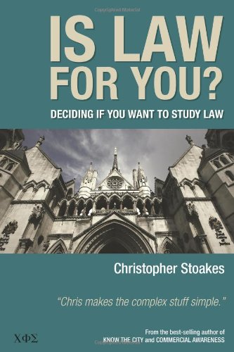 Is Law for You?: Deciding If You Want to Study Law