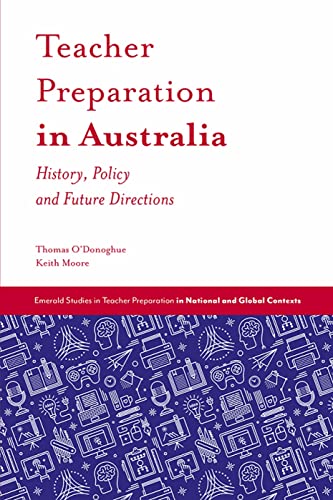 Teacher Preparation in Australia: History