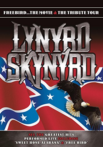 Lynyrd Skynyrd - Freebird...the Movi [DVD]