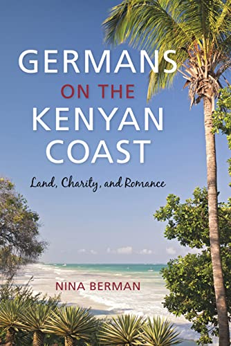Germans on the Kenyan Coast: Land