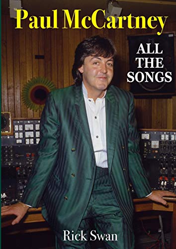 Paul McCartney: All The Songs