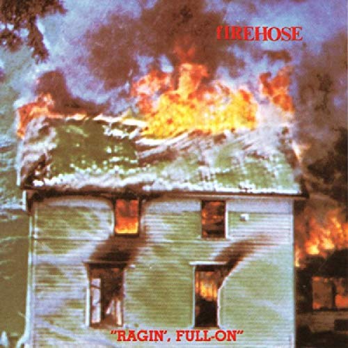 Firehose - Ragin Full On [VINYL]