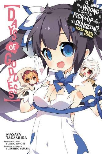 Is It Wrong to Try to Pick Up Girls in a Dungeon? Days of Goddess Volume 1