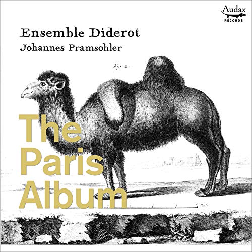 Ensemble Diderot; Johannes Pramsohler - The Paris Album [CD]
