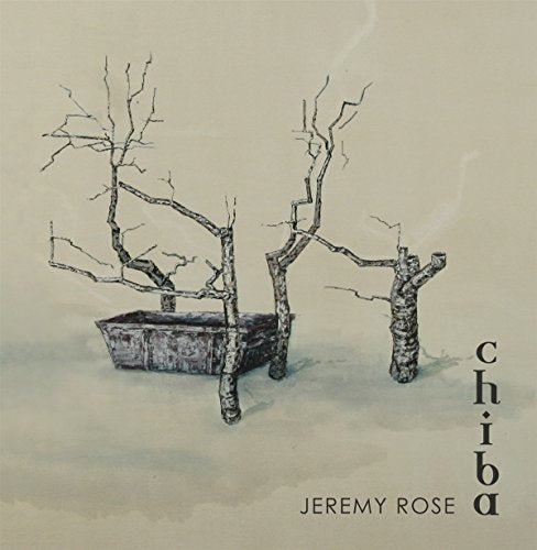 Jeremy Rose - Chiba [CD]