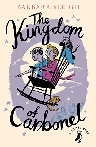 The Kingdom of Carbonel (A Puffin Book)