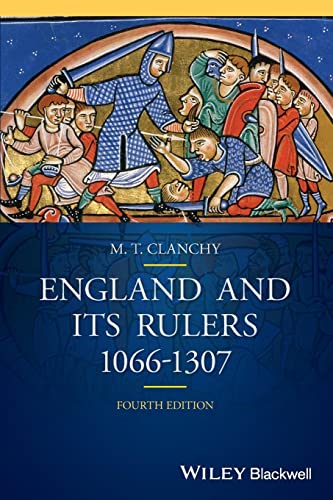 England and its Rulers: 1066-1307