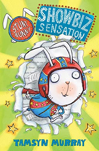 Stunt Bunny: Showbiz Sensation : Volume 1