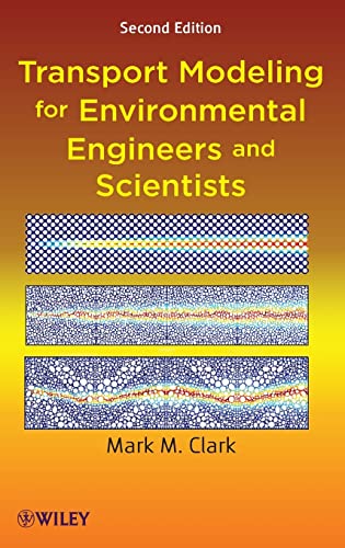 Transport Modeling for Environmental Engineers and Scientists