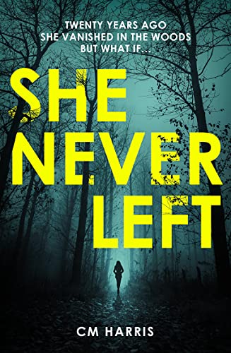 She Never Left: An absolutely gripping psychological thriller perfect for fans of Stranger Things