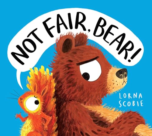 Not Fair, Bear! (HB)