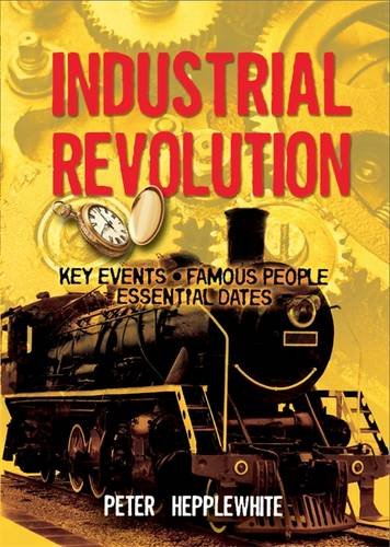 The Industrial Revolution (All About)