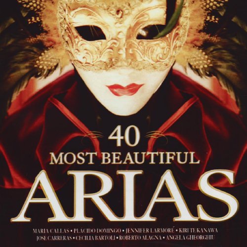 40 Most Beautiful Arias - 40 Most Beautiful Arias [CD]