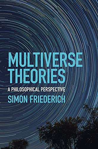 Multiverse Theories: A Philosophical Perspective