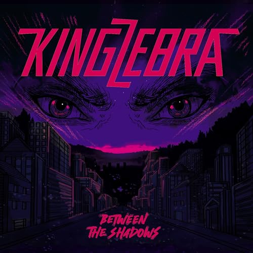 King Zebra - Between The Shadows [CD]