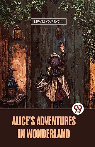 Alice's Adventures In Wonderland
