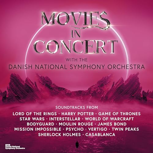 Danish National Symphony Orc - Movies In Concert With The Danish National Symphony Orchestra [CD]