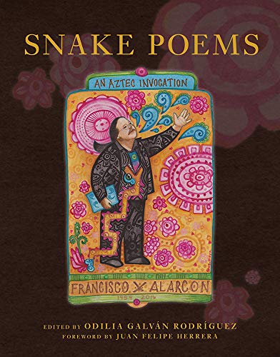 Snake Poems : An Aztec Invocation