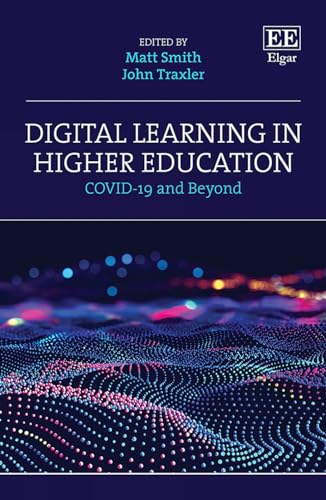 Digital Learning in Higher Education - COVID-19 and Beyond