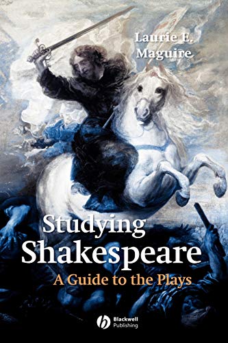 A Beginners Guide to Shakespeare: A Guide to the Plays